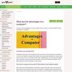 What are the advantages of computer