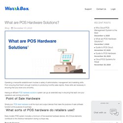 What are POS hardware solutions?