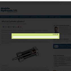What are hydraulic cylinders?