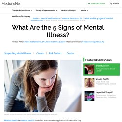 What Are the 5 Signs of Mental Illness?