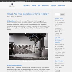 What Are The Benefits of CNC Milling?