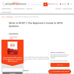 The Beginner's Guide to RFID Systems