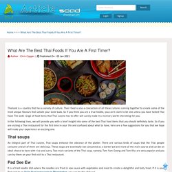 What Are The Best Thai Foods If You Are A First Timer?