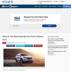What Is The Best Hyundai Car Price? Brown Cars
