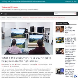 What Is the Best Smart TV to Buy in 2019 - 2020 [New List] Lastest Deals