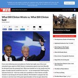 What Bill Clinton Wrote vs. What Bill Clinton Said - Politics