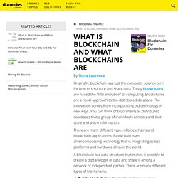 What is Blockchain and What Blockchains Are