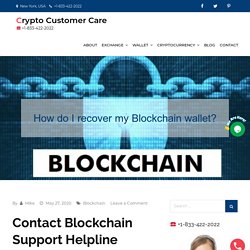 What is Blockchain? How do I recover my Blockchain wallet?