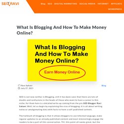 What Is Blogging And How To Make Money Online?