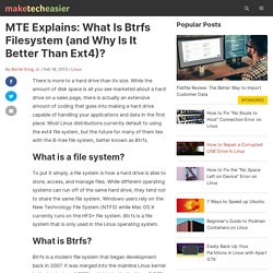 What Is Btrfs Filesystem (and Why Is It Better Than Ext4)?