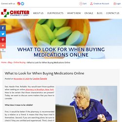 What to Look for When Buying Medications Online