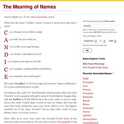 What Does My Name Mean? Candice - The Meaning Of Names