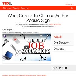 What Career To Choose As Per Zodiac Sign