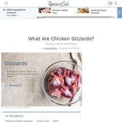 What Are Chicken Gizzards and How Are They Used?
