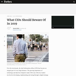 What CIOs Should Beware Of In 2019