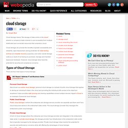 What is Cloud Storage? Webopedia