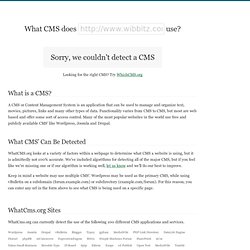 What CMS? - Find out what CMS a site is using.
