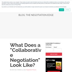 What Does a "Collaborative Negotiation" Look Like?