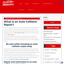 What is an auto collision repair