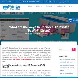 What are the ways to Connect HP Printer To Wi-Fi Direct?