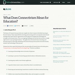 What Does Connectivism Mean for Education?