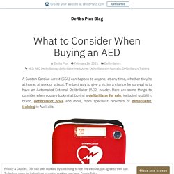 What to Consider When Buying an AED