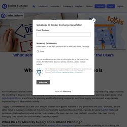 What Demand and Supply Tools Can Do for the Users?