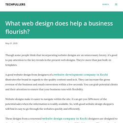 What web design does help a business flourish?