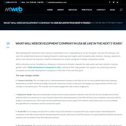 What Will Web Development Company In USA Be Like In The Next 5 Years?