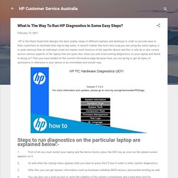 What Is The Way To Run HP Diagnostics In Some Easy Steps?
