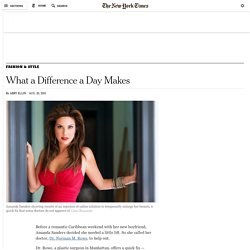 What a difference a day makes with breast injections 20/08/2014 - NYTimes.com