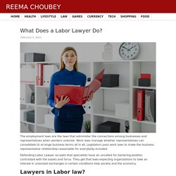 What Does a Labor Lawyer Do?