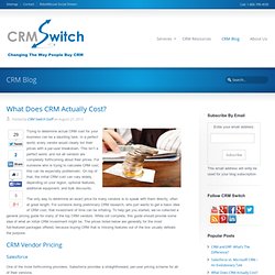 What Does CRM Actually Cost?