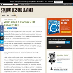 What does a startup CTO actually do?