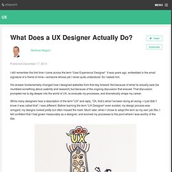 What Does a UX Designer Actually Do?