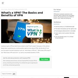 What does a VPN do? A Guide for Beginners