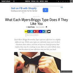 What Each Myers-Briggs Type Does If They Like You
