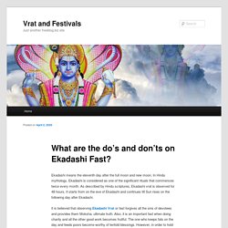 What are the do's and don'ts on Ekadashi Fast?