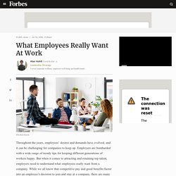 What Employees Really Want At Work