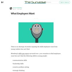 What Employers Want — The Synapse