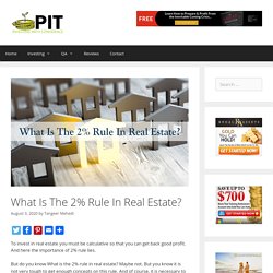 What Is The 2% Rule In Real Estate? - ProInvestorTips