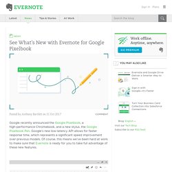 See What’s New with Evernote for Google Pixelbook