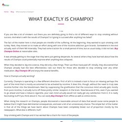 What exactly is champix?