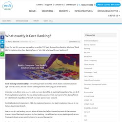 What exactly is Core Banking?