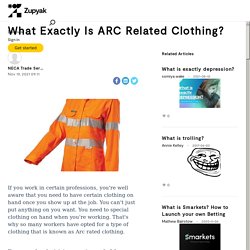 What Exactly Is ARC Related Clothing?