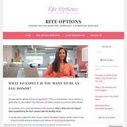 What To Expect If You Want To Be An Egg Donor? – Rite Options