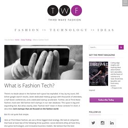 What is Fashion Tech?