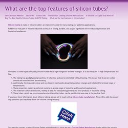 Let's discuss about features of silicon tubes