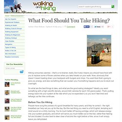 What Food Should You Take Hiking? - Walking And Hiking (UK)