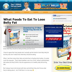 What Foods To Eat To Lose Belly Fat